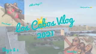 CABO VLOG 2021 II