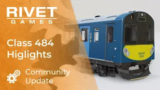 Community Update | The Coolest Class 484 Features!