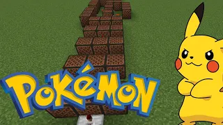 Pokemon -Gotta Catch 'Em All in Minecraft! [Noteblocks]