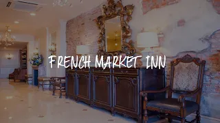 French Market Inn Review - New Orleans , United States of America