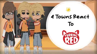 4 Town Reacts to Turning Red