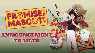 Promise Mascot Agency - Announce Trailer
