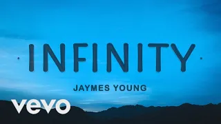 [1 HOUR 🕐 ] Jaymes Young - Infinity (Lyrics)  I love you for infinity