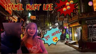 SCAMS in Thamel Market, Kathmandu Nepal || Crazy Night Life of Thamel Bazar