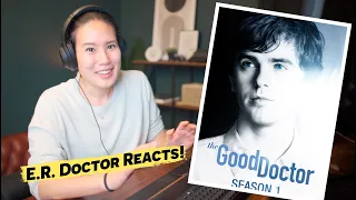 ER Doctor Reacts: The Good Doctor!