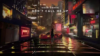 Onur Omen - Don't Call Me Up [Mabel Cover Release]