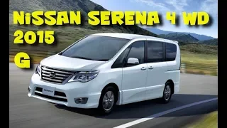 Авто из Японии - полный обзор Nissan Serena 4WD 2015 года в комплектации G