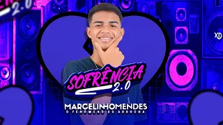 Sofrência 2.0 - Marcelinho Mendes - Pra sofrer 2024