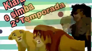 Simba e kiara 2 temporada part 7