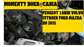 Peugeot 1.6 hdi momenty dokręcania rozrządu #volvo #ford  #torquesetting #timingbelt #cambelt