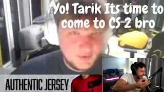 Tarik React to S1mple calling him to CS 2