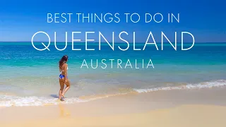 Best Things to See and Do in QUEENSLAND, Australia 🇦🇺