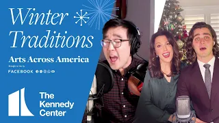 Caroline Bowman, Austin Colby & Joe Kye | Arts Across America: Winter Traditions