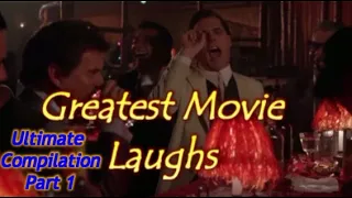 Greatest Movie Laughs Compilation