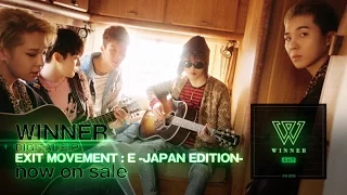 WINNER - EXIT MOVEMENT : E -JAPAN EDITION- Trailer