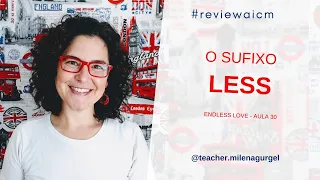 O sufixo -LESS - #reviewaicm