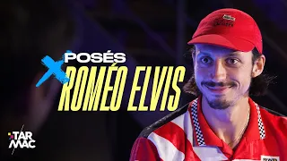 POSÉS x ROMÉO ELVIS : "J'ai changé"