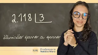 2.118÷3 | 2.118/3 | 2.118 dividido por 3| Como dividir 2.118 por 3? | Como ensinar divisão?