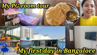 My First day in Bangalore | Experience | PG Room tour | Bangalore vlogs