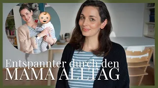 Tipps für einen entspannten Mama Alltag