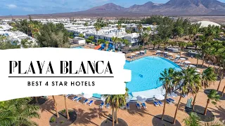 Playa Blanca Top hotels: best 4 star hotels in Playa Blanca, Spain