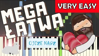 🎹 Ojcze Nasz (modlitwa) - Piano Tutorial (MEGA ŁATWA wersja) 🎵 NUTY W OPISIE 🎼