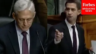 'You Specifically Said That!': Tom Cotton Relentlessly Hammers Attorney General Merrick Garland