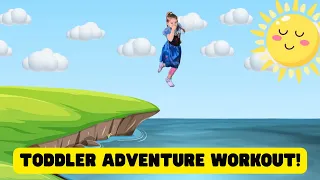 Toddler Adventure Workout (Follow-Along!) | Princess Preschool Workout!