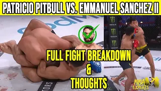Patricio Pitbull vs. Emmanuel Sanchez 2 Full Fight Breakdown & Thoughts | Bellator 255 Recap