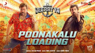 Waltair Veerayya (Hindi) - Poonakaalu Loading | Megastar Chiranjeevi | Ravi Teja | DSP | Bobby Kolli