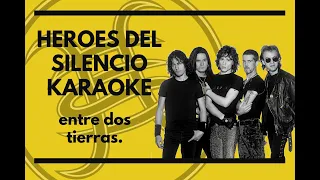 Heroes Del Silencio - Entre dos tierras - Karaoke