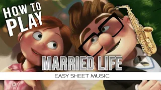 Let's Play "Married Life" from UP - Alto Saxophone