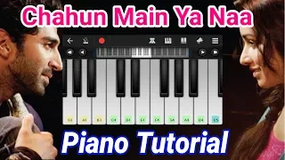 Chahun Main Ya Naa Piano Tutorial (Aashiqui 2) | Aashiqui 2 Songs Piano tunes | Walkband Tutorials