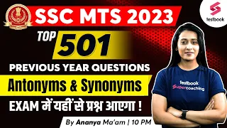 Antonyms & Synonyms For SSC MTS 2023 | SSC MTS English Practice Set | Ananya Ma'am