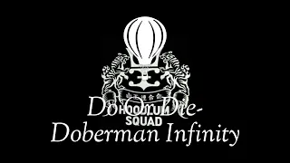 Do Or Die-Doberman Infinity Lyrics (from High&Low)