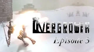 [Overgrowth] Let's Play EP.5 - How Many Times Can I Set Myself On Fire