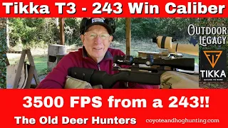 Tikka T3 243 Winchester | Accuracy & Velocity Test