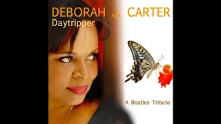 Deborah J. Carter - With A Little Help From My Friends