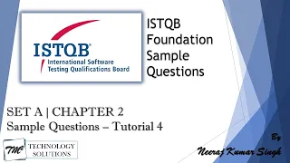 ISTQB Foundation Sample Questions | SET A | Tutorial 4 | Chapter 2 | ISTQB Tutorials