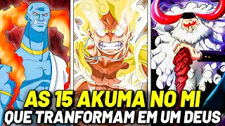 AS 15 AKUMA NO MI QUE TORNAM SEUS USUÁRIOS UM DEUS! TODAS AS FRUTAS MÍTICAS DE ONE PIECE