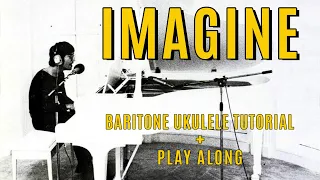 Imagine | John Lennon | Baritone Fingerpicking | Ukulele Tutorial + Play Along