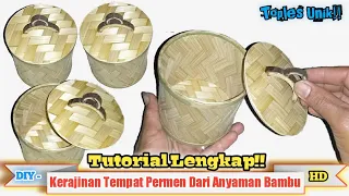 Cara Membuat Tempat Permen Dari Anyaman Bambu || TERMUDAH !!