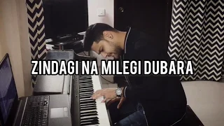 Zindagi Na Milegi Dubara (Piano Theme) | Emotional Piano Cover