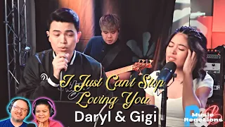 Daryl Ong ft.Gigi De Lana & The Gigi Vibes |"I Just Can't Stop Loving You" (Cover)|Couples Reaction