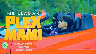 Me Llaman Plex Mami (Marwan Anchel Remix) - El Pequeño Genio