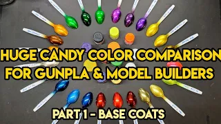 Huge Candy Color Comparison For Gunpla & Model Builders - Part 1 Base Coats