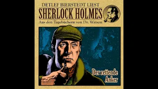 Der rettende Anker Sherlock Holmes Hörbuch