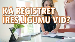 Kā pareizi reģistrēt īres līgumu VID