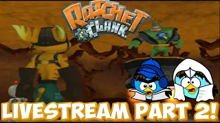 Ratchet And Clank 1 PS2 Livestream Part 2 Quark You Backstaber!