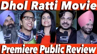 Dhol Ratti Movie Premiere | Public Review | Lakhwinder Lakha | DAAH Films